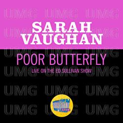 Poor Butterfly - Sarah Vaughan
