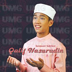 Selawat 'Adrikni - Qalif Nasurudin