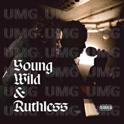Young, Wild & Ruthless - Nino SLG