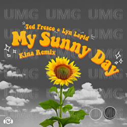My Sunny Day - Ted Fresco, Lyn Lapid, Kina
