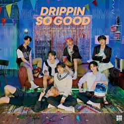 So Good - DRIPPIN