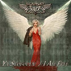 Ya Svoboden / I Am Free - Scarlet Aura