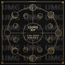 Golden Hours - Clovis XIV