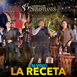 La Receta - Banda Los Sebastianes