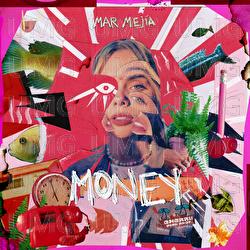 Money - MAR MEJ&Iacute;A