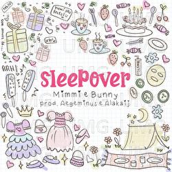 Sleepover