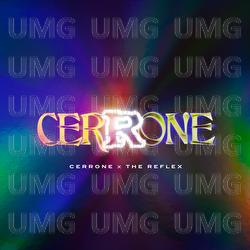 Cerrone X The Reflex - Cerrone, The Reflex