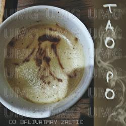 Tao Po - DJ Baliwatmay Zaltic