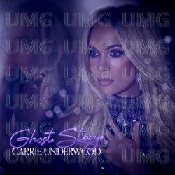 Ghost Story - Carrie Underwood