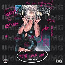 Don't Like Me - Renni Rucci