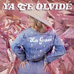 Ya Te Olvid&eacute; - Grace Guill&eacute;n