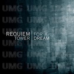 Requiem for a Tower | Dream