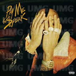 Pay Me To Speak - Stunna 4 Vegas
