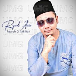 Pasrah Di Aidilfitri - Ryzal Aziz