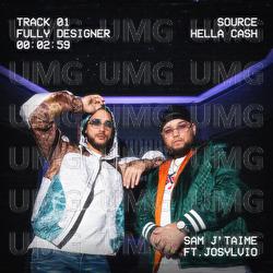 Fully Designer - Sam J'taime, Josylvio