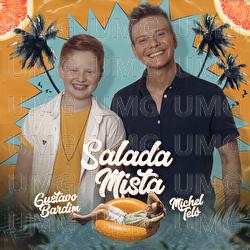 Salada Mista - Gustavo Bardim, Michel Tel&oacute;