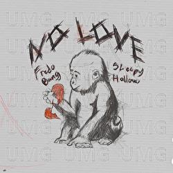 No Love - Fredo Bang, Sleepy Hallow