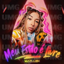 Meu Estilo &Eacute; Livre - Maellen