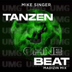 Tanzen ohne Beat - Mike Singer