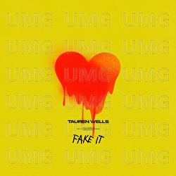 Fake It - Tauren Wells