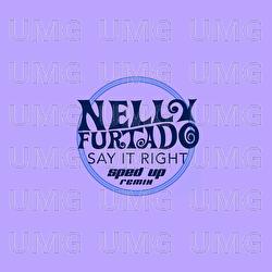 Say It Right - Nelly Furtado,  Speed Radio