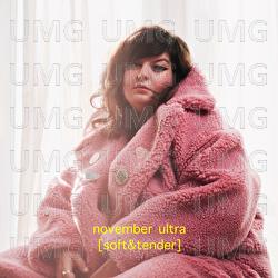 Soft & Tender - November Ultra