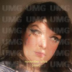 Miel - November Ultra