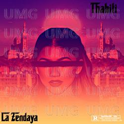 La Zendaya - THABITI