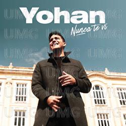 Nunca Te Vi - Yohan