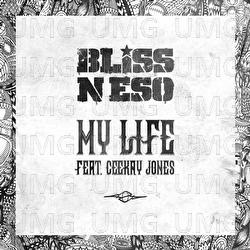 My Life - Bliss n Eso, Ceekay Jones