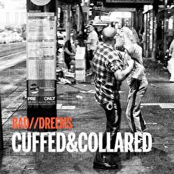 Cuffed & Collared - Bad//Dreems