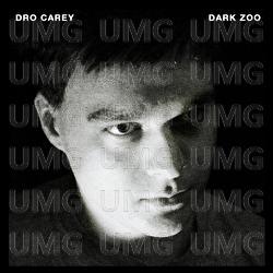 Dark Zoo - Dro Carey
