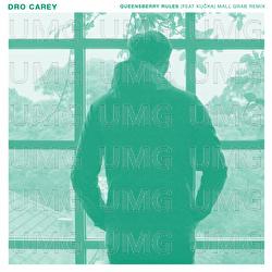 Queensberry Rules (feat. KUČKA) - Dro Carey