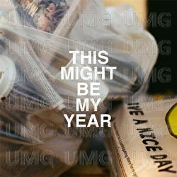 This Might Be My Year - N.Y.C.K.