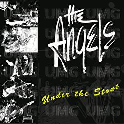 Under The Stone - The Angels