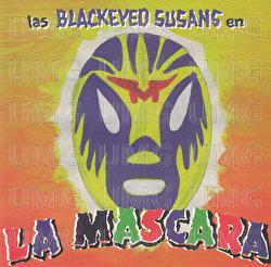La Mascara - The Blackeyed Susans
