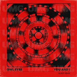 You And I - Owl Eyes