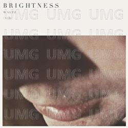 Waltz - Brightness