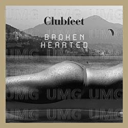 Broken Hearted - Clubfeet