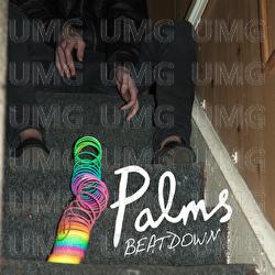 Beatdown - Palms (AU)