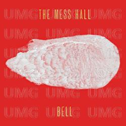 Bell - The Mess Hall