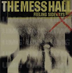 Feeling Sideways - The Mess Hall