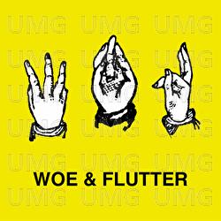 Woe & Flutter - Woe & Flutter