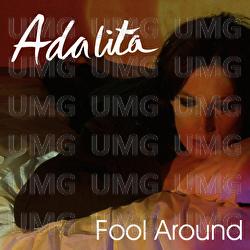 Fool Around - Adalita