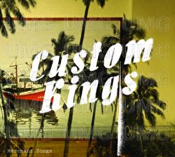 Merchant Songs - Custom Kings