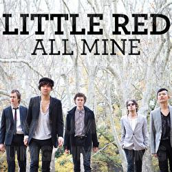All Mine - Little Red