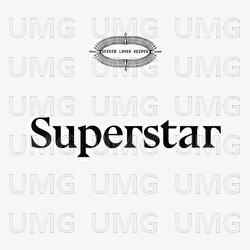Superstar - Seeker Lover Keeper