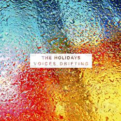 Voices Drifting - The Holidays