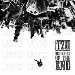 Beginning of the End - Tzu