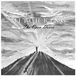 The Open Doors - Mitch King